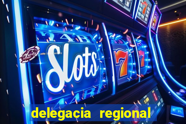 delegacia regional do trabalho